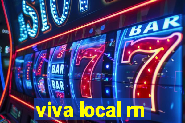 viva local rn